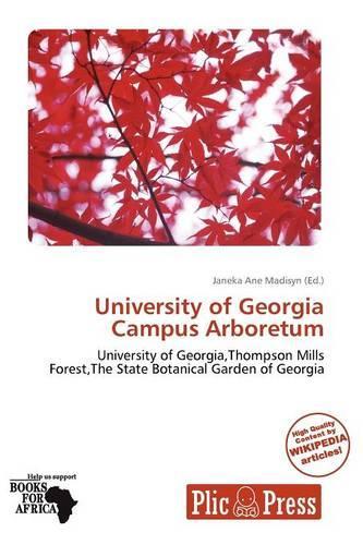 University of Georgia Campus Arboretum