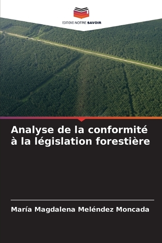 Analyse de la conformité à la législation forestière