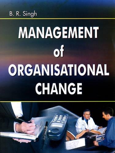 Management of Organisational Change