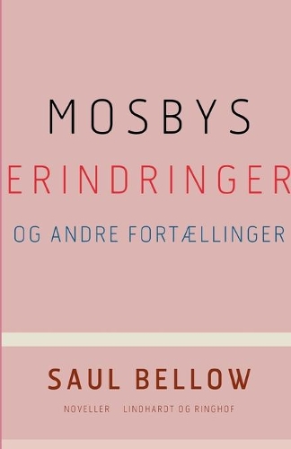 Mosbys erindringer og andre fortællinger