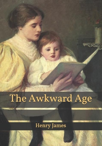The Awkward Age