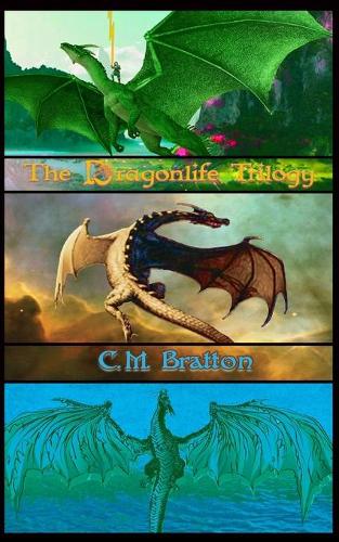 The Dragonlife Trilogy: Omnibus