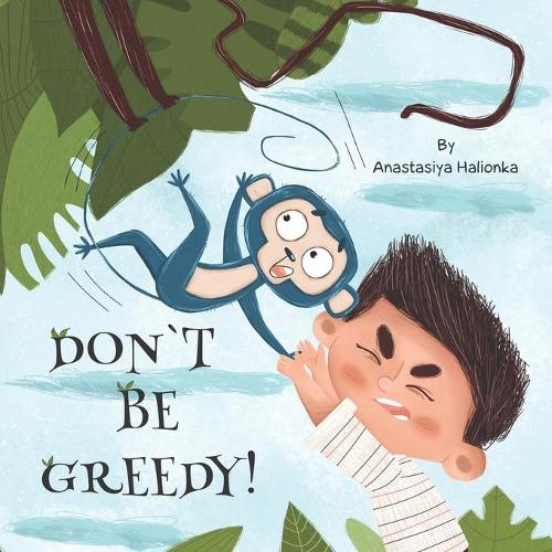 Don`t Be Greedy!!