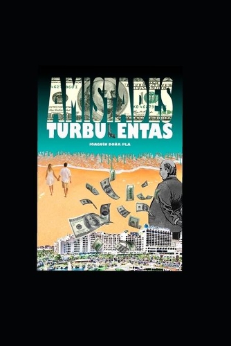 Amistades Turbulentas