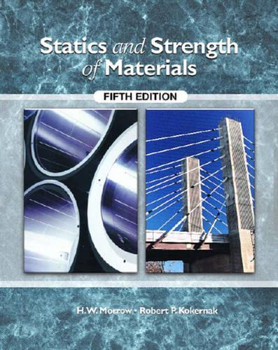 Statics and Strength of Materials