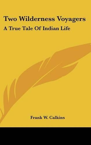 Two Wilderness Voyagers