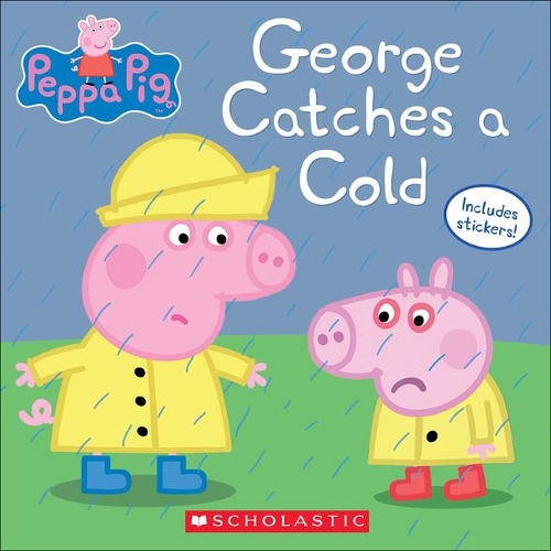 George Catches a Cold: (Peppa Pig)