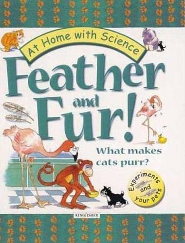 Feather and Fur! What Makes Cats Purr?