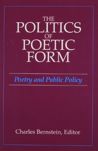 The Politics of Poetic Form