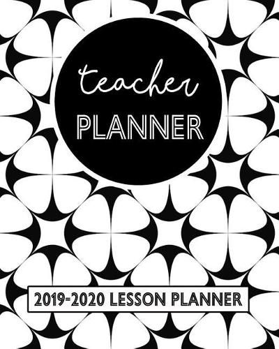 Teacher Planner 2019-2020 Lesson Planner