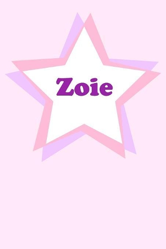 Zoie: Personalized Name Journal. Wide Ruled (Lined) Writing Diary, Composition Book. Cute Pink Star Cover for Girls, Kids and Teens