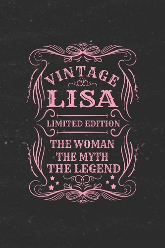 Vintage Lisa Limited Edition the Woman the Myth the Legend