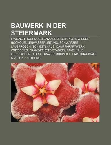 Bauwerk in Der Steiermark