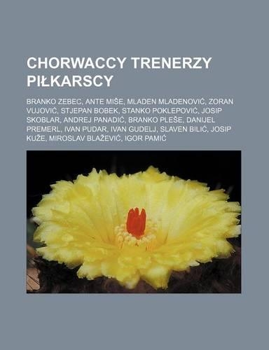 Chorwaccy Trenerzy Pi Karscy