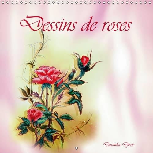 Dessins de roses 2016