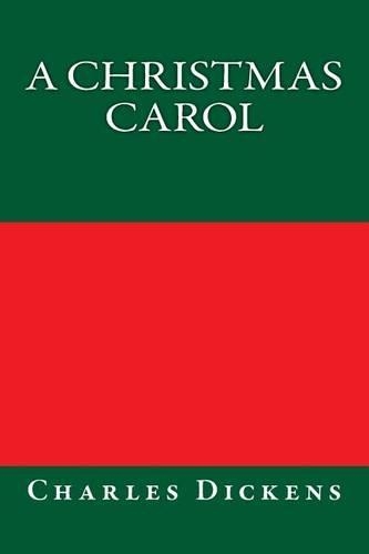 A Christmas Carol Charles Dickens: (English)