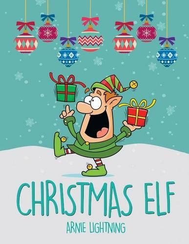 Christmas Elf: Christmas Stories, Christmas Coloring Book, Jokes, Games, and More!(2 Christmas Elf)