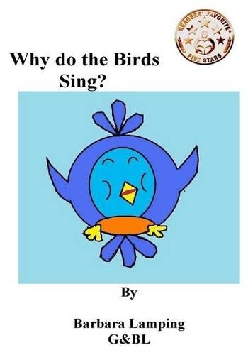 Why do the Birds Sing?