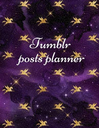 Tumblr posts planner.