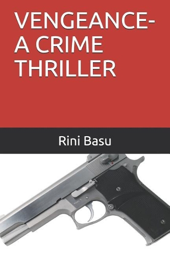 Vengeance-A Crime Thriller