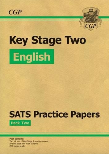 KS2 English SATs Practice Papers: Pack 2 (for the New Curriculum)