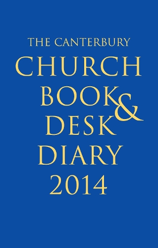 The Canterbury Church Book and Desk Diary 2014 A5 personal organiser edition