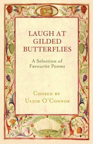 Laugh at Gilded Butterflies