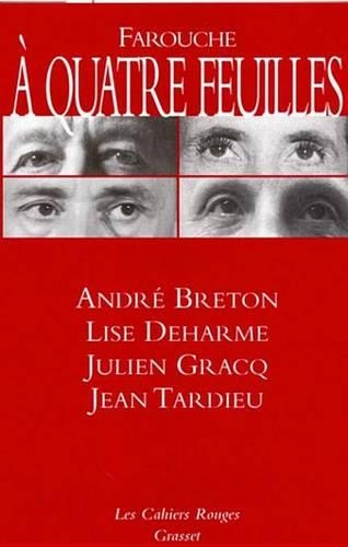 Farouche a Quatre Feuilles