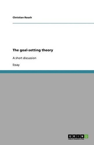 The goal-setting theory