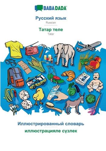 BABADADA, Russian (in cyrillic script) - Tatar (in cyrillic script), visual dictionary (in cyrillic script) - visual dictionary (in cyrillic script)