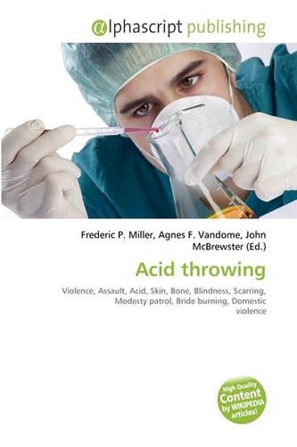 Acid Throwing: (English)