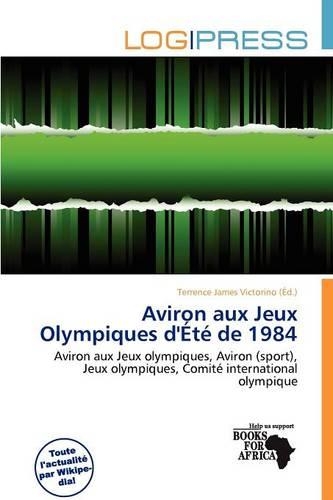 Aviron Aux Jeux Olympiques D' T de 1984