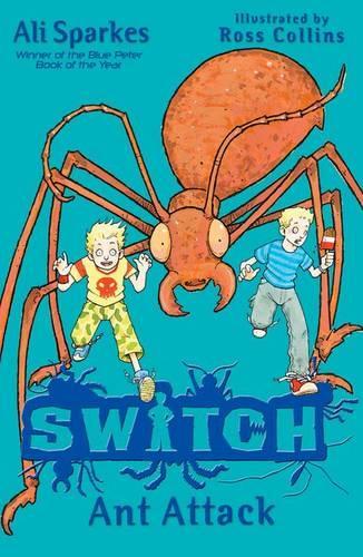SWITCH:Ant Attack: (S.W.I.T.C.H)
