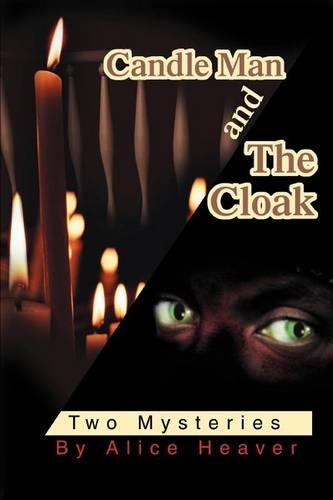 Candle Man and The Cloak: Two Mysteries(English)