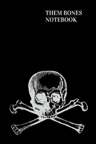 Them Bones Notebook