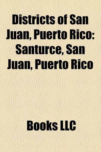 Districts of San Juan, Puerto Rico