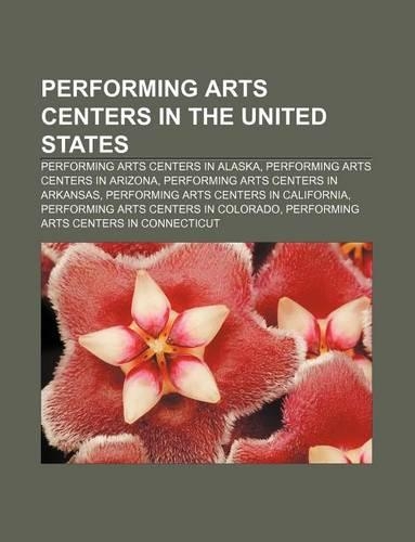Performing Arts Centers in the United States