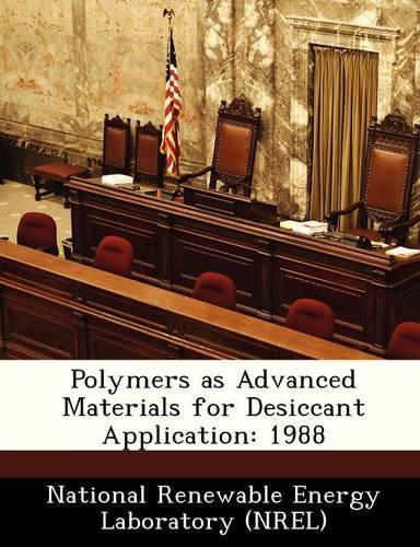 Polymers as Advanced Materials for Desiccant Application: 1988(English)