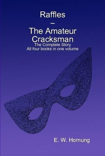 Raffles - the Amateur Cracksman: (English)