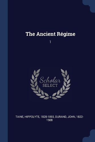 The Ancient Régime