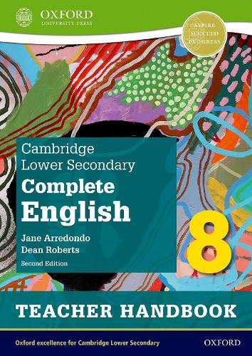 Cambridge Lower Secondary Complete English 8: Teacher Handbook (Second Edition): (Cambridge Lower Secondary Complete English 8)