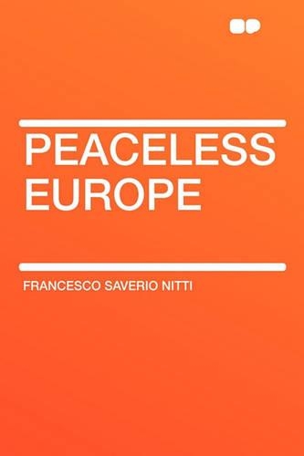 Peaceless Europe