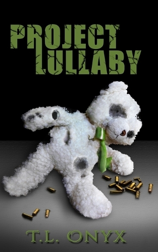 Project Lullaby: (1 Project Lullaby Saga)