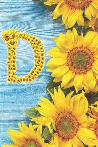D: Sunflower Personalized Initial Letter D Monogram Blank Lined Notebook, Journal and Diary with a Rustic Blue Wood Background