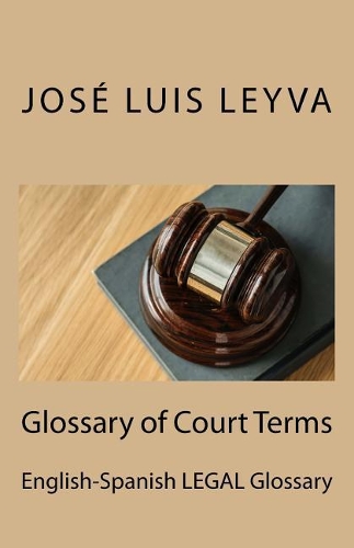 Glossary of Court Terms
