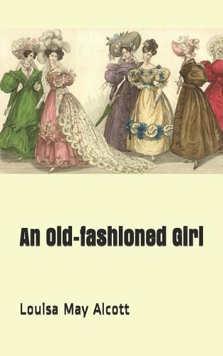 An Old-Fashioned Girl