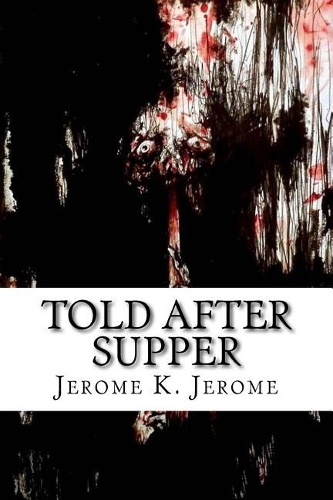 Told After Supper