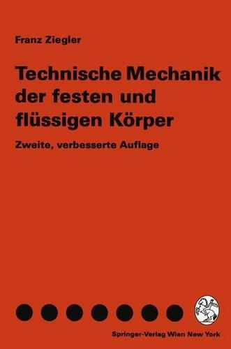 Technische Mechanik Der Festen Und FL Ssigen K Rper