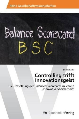 Controlling trifft Innovationsgeist: (German)