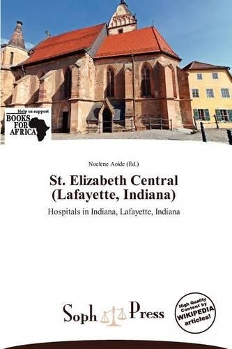 St. Elizabeth Central (Lafayette, Indiana)